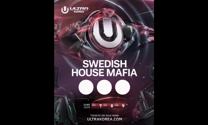 2019년 ULTRA KOREA와 ULTRA EUROPE에서 헤드라이너로 SWEDISH HOUSE MAFIA 확정!